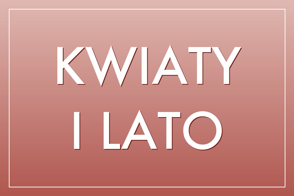 Kwiaty i lato